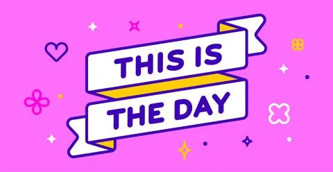Ribbon This is the Day Stock Illustration