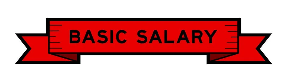Ribbon label banner with word basic salary in red color on white background Stock Illustration