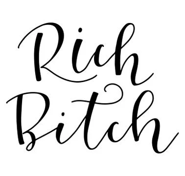Rich Bitch black text, vector illustration isolated on white background. Stock Illustration