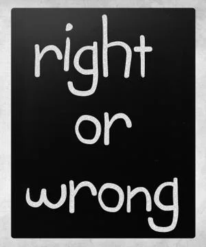 "right or wrong" handwritten with white chalk on a blackboard Illustrazione stock
