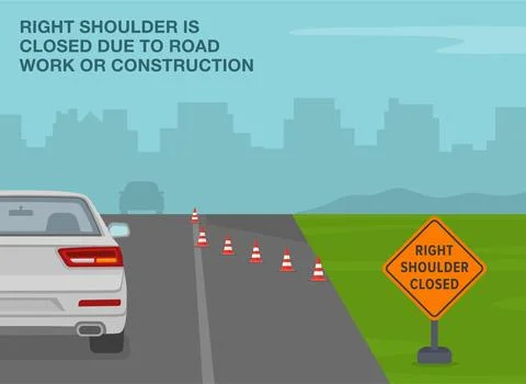 Right shoulder closed sign. Back view of a white car approaching the road works Stock Illustration