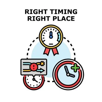 Right timing right place strategy opportunity concept Stock Illustration