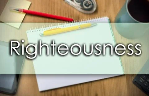 Righteousness -  business concept with text Stock Illustration