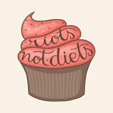 Riots not diets cupcake Stock Illustration