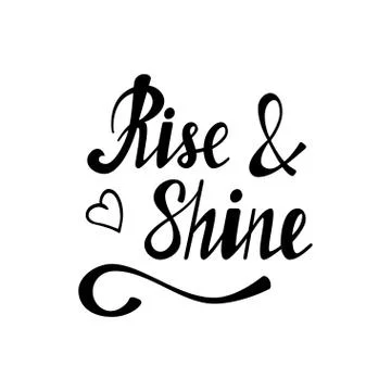 Rise shine lettering Stock Illustration