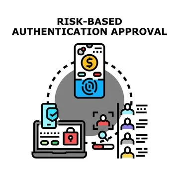 Risk based authentication approval system concept Stock Illustration