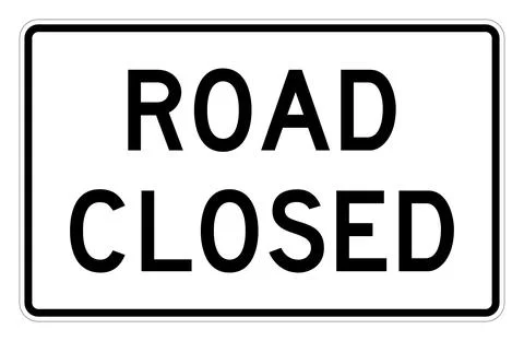 Road closed sign, R11-2, US road sign Stock Illustration
