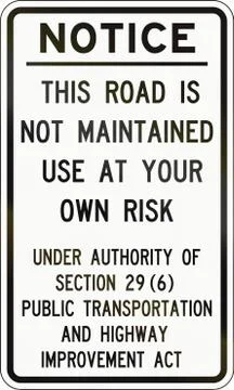 Road Not Maintained Notice In Canada Stock Illustration