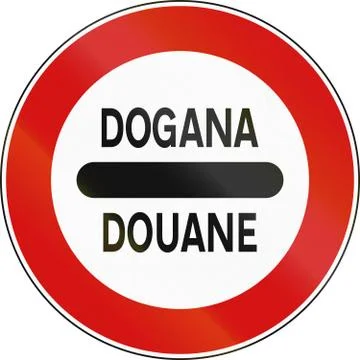 Road sign used in Italy - stop for border checks with the word customs in Ita Stock Illustration