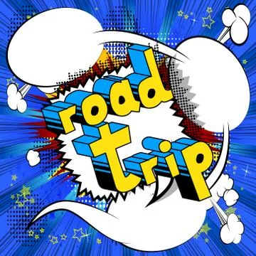 Road Trip - Vector illustrated comic book style phrase. Stock Illustration