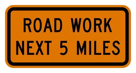 Road work next miles sign, orange, G20-1, US road sign Stock Illustration