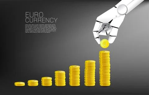 Robot hand stack coin euro currency and good business chart background. Conce Stock Illustration