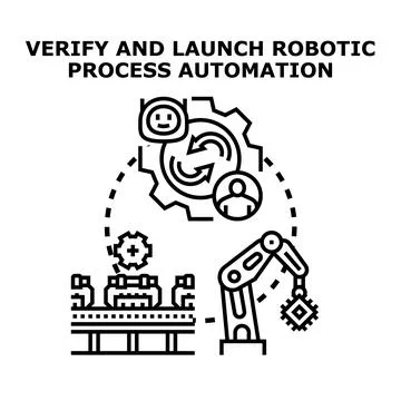Robotic process automation verifying and launching operation Stock Illustration