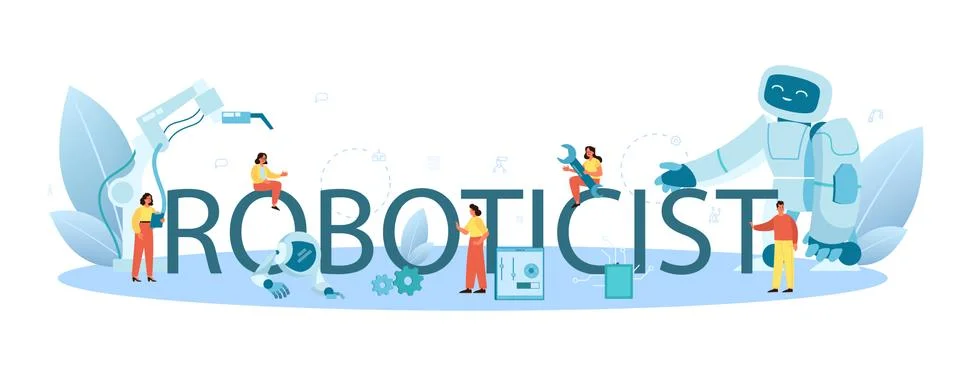 Roboticist typographic header. Robotic engineering and constructing 스톡 일러스트