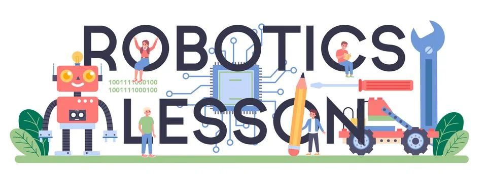 Robotics lesson typographic header. Robot engineering and programming 스톡 일러스트