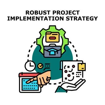 Robust project implementation strategy planning success concept Stock Illustration