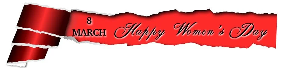 Rolled up and torn paper with caption, inscription happy women's day Stock Illustration
