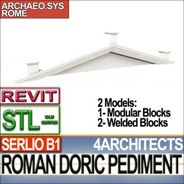 Modèle 3D : Roman Doric Pediment Serlio Block B1 Revit STL Printable ...