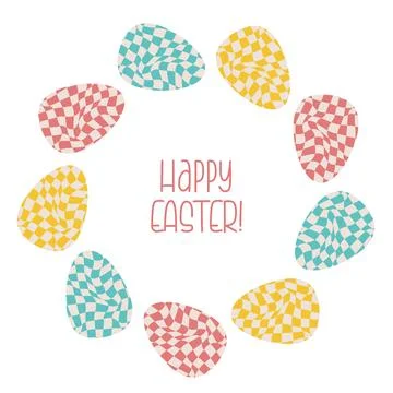 Round Frame From Easter Eggs with Groovy Distorted Checkered Pattern. Retro.. Stock Illustration