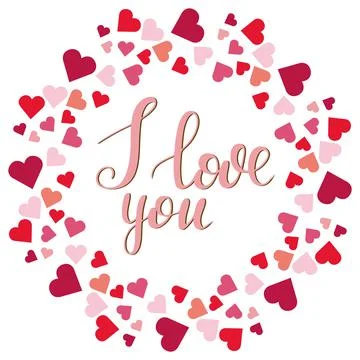 Round frame with hearts. Vector, frame and inscription. I love you. Postcard, Stock Illustration