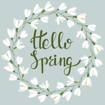 Round frame with snowdrops. Hello spring. Vector with inscription and rim. Illustrazione stock
