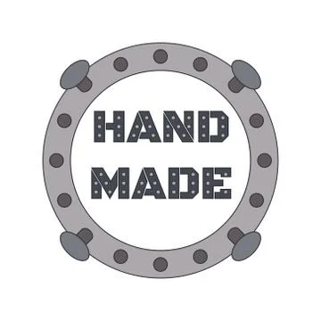 Round metal copy space frame with bolts and inscription "hand made" Stock Illustration
