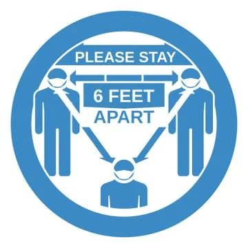 Round warning label recommends social distancing of 6 feet Stock Illustration