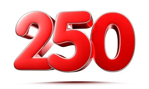 Rounded red numbers 250 on white background 3D illustration with clipping pat Stock Illustration