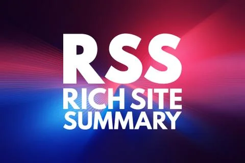 RSS - Rich Site Summary acronym, internet concept background Stock Illustration