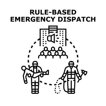 Rule based emergency dispatch system coordinating response teams Stock Illustration