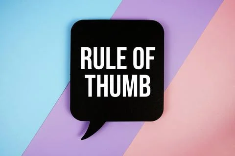 Rule Of Thumb text on speech bubble top view on blue, purple and pink geome.. Stock Illustration