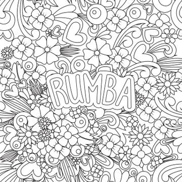 Rumba Zen Tangle. Doodle background with flowers and text for the dancing. Stock Illustration