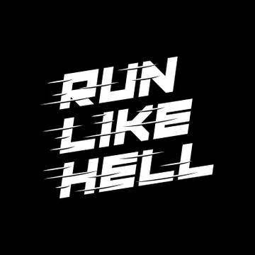 Run like hell white on black background lettering composition with fast speed Stock-Illustration