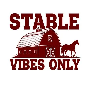 A rustic barn with a horse standing beside it under stable vibes only tshirt Stock Illustration