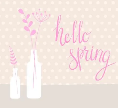 Rustic bottles with abstract flowers background. Hello spring handwritten mes Stock Illustration
