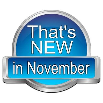 That's new in November Button - 3D illustration Stock Illustration