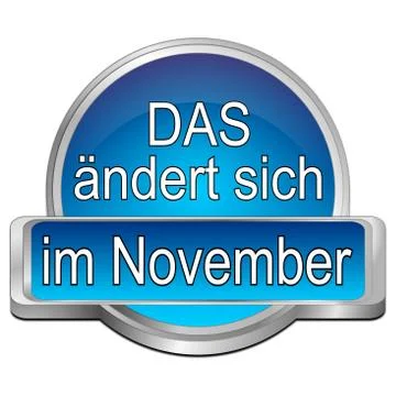 That's new in November Button - in german - 3D illustration Stock Illustration