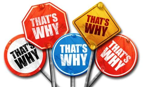 That's why, 3D rendering, street signs Stock Illustration