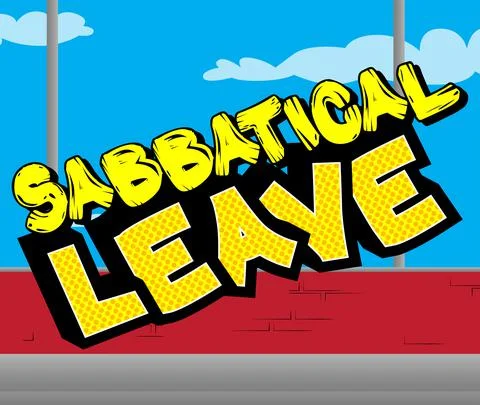 Sabbatical leave. Comic book word text on abstract comics background. Break f Illustrazione stock