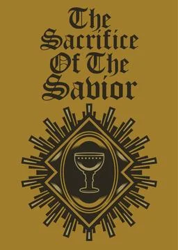 The Sacrifice Of The Savior Chalice Stock Illustration