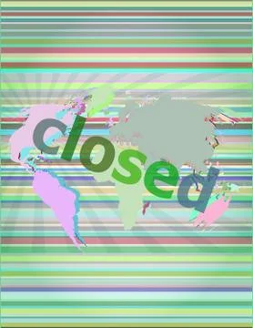 Safety concept: Closed word on digital touch screen background Stock Illustration