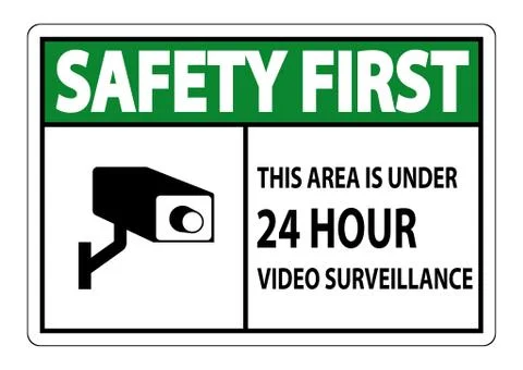 Safety first this Area Is Under 24 hour Video Surveillance Symbol Sign Isolat Stock Illustration