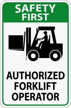 Safety First Authorized Forklift Operator Sign Illustrazione stock