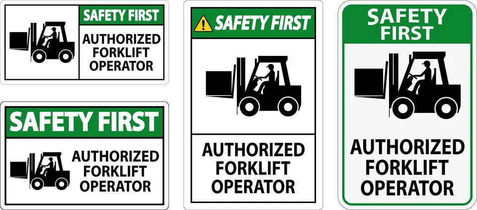 Safety First Authorized Forklift Operator Sign Stock Illustration