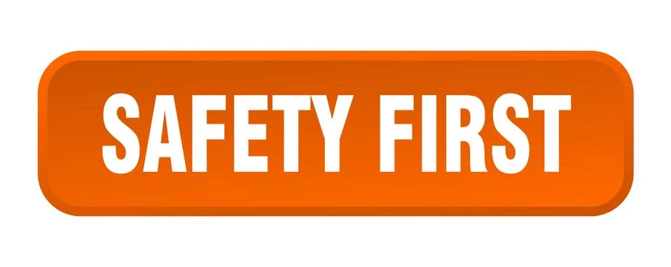 Safety first button. safety first square 3d push button Illustrazione stock