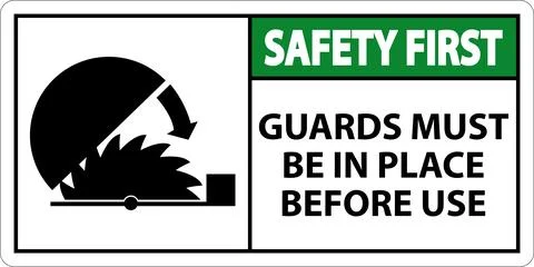 Safety First Guards Must Be In Place Sign On White Background Stock Illustration