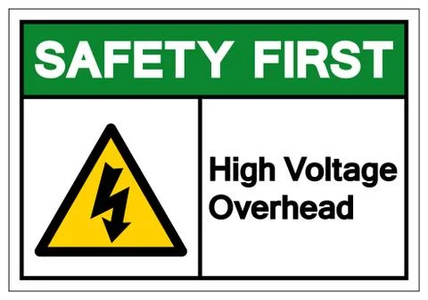 Safety First High Voltage Overhead Symbol Sign, Vector Illustration, Isolate  Stock Illustration