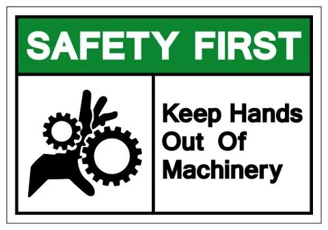 Safety First Keep Hands Out Of Machinery Symbol Sign, Vector Illustration, Is Stock Illustration