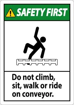 Safety First Label Do Not Climb, Sit, Walk or Ride on Conveyor Stock Illustration