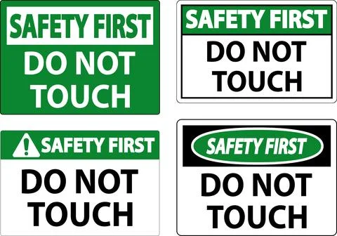 Safety First Label Do Not Touch Stock Illustration